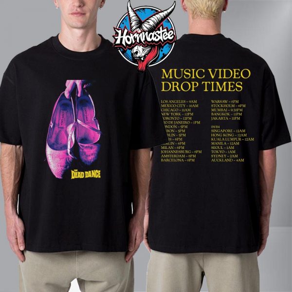 Lady Gaga The Dead Dance New Single Music Video Drop Times Unisex T Shirt Two Sided