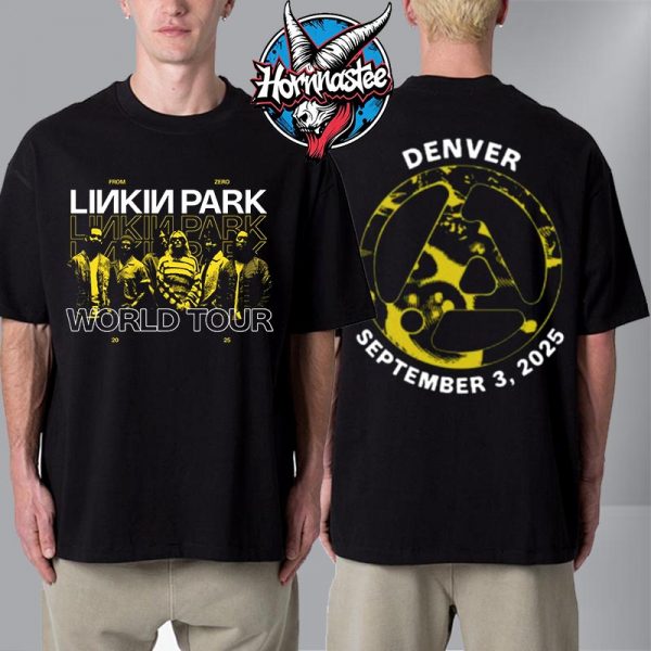 Linkin Park From Zero World Tour 2025 Denver Merch Tee At Ball Arena On September 3 2025 In Denver CO Unisex T Shirt Two Sided