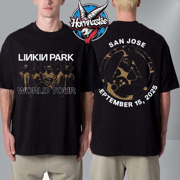Linkin Park From Zero World Tour 2025 Exclusive Tee At SAP Center On September 15 2025 San Jose California Unisex T Shirt Two Sided