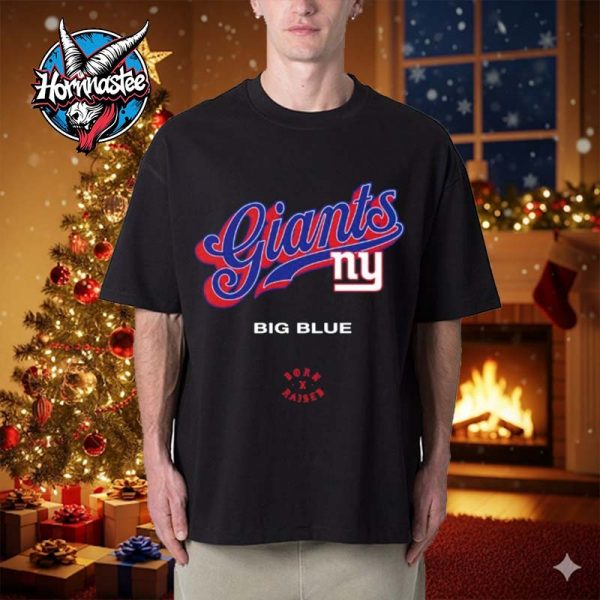 New York Giants Born x Raised Big Blue Unisex T Shirt