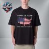 RIP Charlie Kirk Donald Trump’s Close Politician Unisex T Shirt