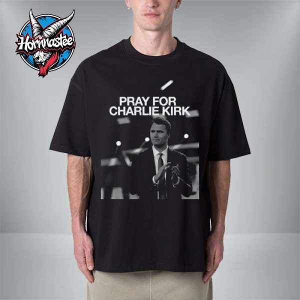 Rest In Peace Pray For Charlie Kirk 1993-2025 Unisex T Shirt