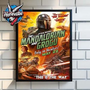 Star War The Mandalorian And Grogu Only In Theaters May 22 2026 Poster Home Decor Canvas