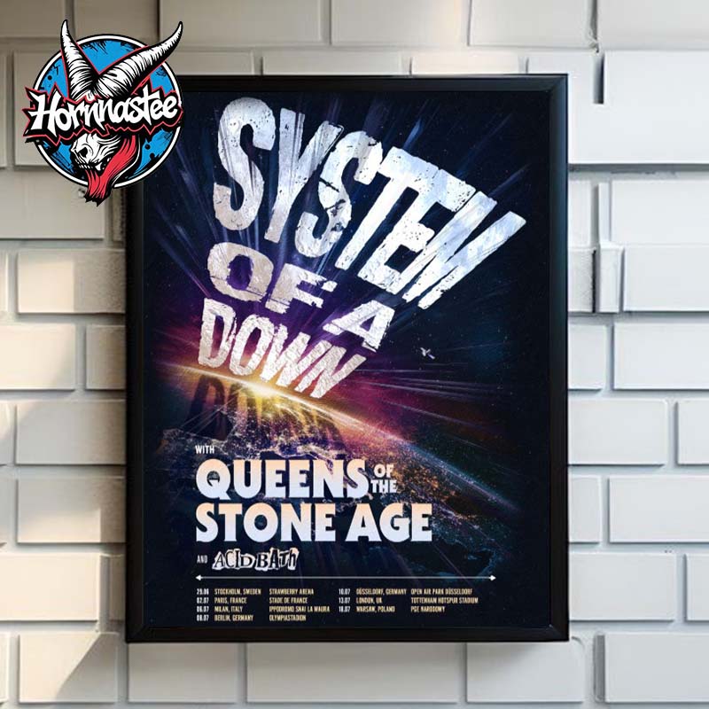 System Of A Down UK Europe Summer 2026 Tour Schedule Featuring Queen Of The Stone Age And Acid Bath Poster Home Decor Canvas System Of A Down UK Europe Summer 2026 Tour Schedule Featuring Queen Of The Stone Age And Acid Bath Poster Home Decor Canvas