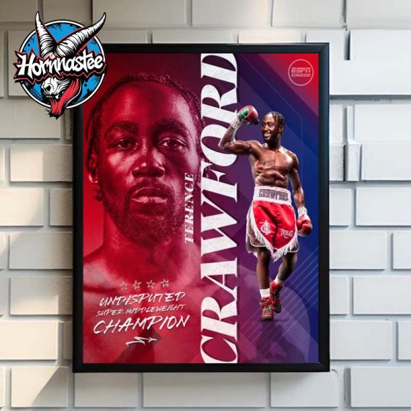 Terence Crawford Undisputed Super Middleweight Champion 2025 Poster Home Decor Canvas
