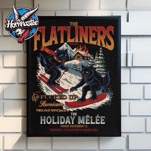 The Flatliners Toronto Show The Holiday Melee On December 12 2025 At The Danforth Music Hall Poster Home Decor Canvas
