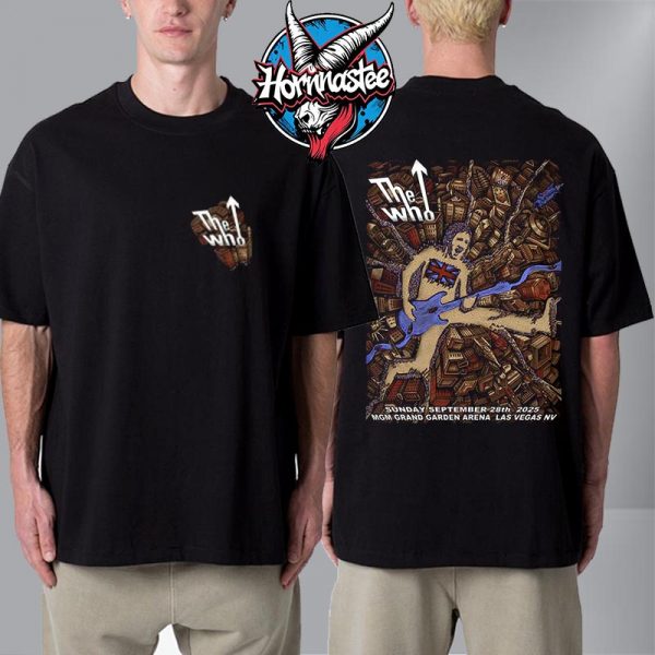 The Who Las Vegas Nevada Show Venue Tee Tee On September 28 2025 At MGM Grand Garden Arena Unisex T Shirt Two Sided