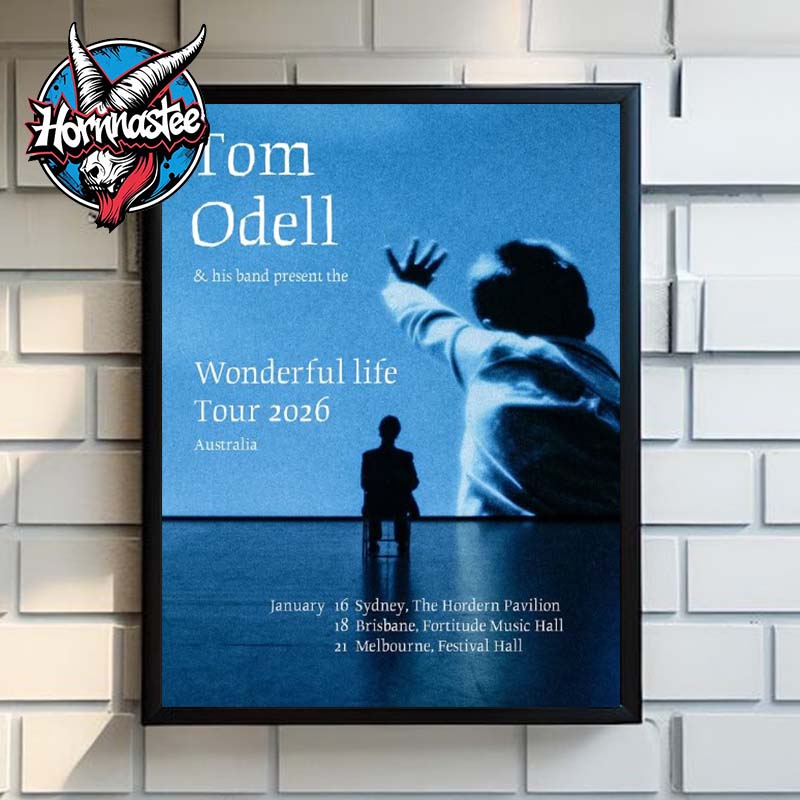 Tom Odell Wonderful Life Tour 2026 In Australia On January 2026 Poster Home Decor Canvas Tom Odell Wonderful Life Tour 2026 In Australia On January 2026 Poster Home Decor Canvas