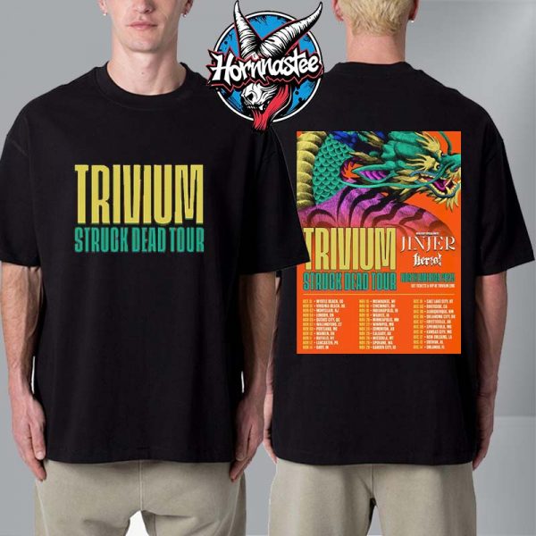Trivium Band North America 2025 Struck Dead Tour Schedule Tour Dates Unisex T Shirt Two Sided