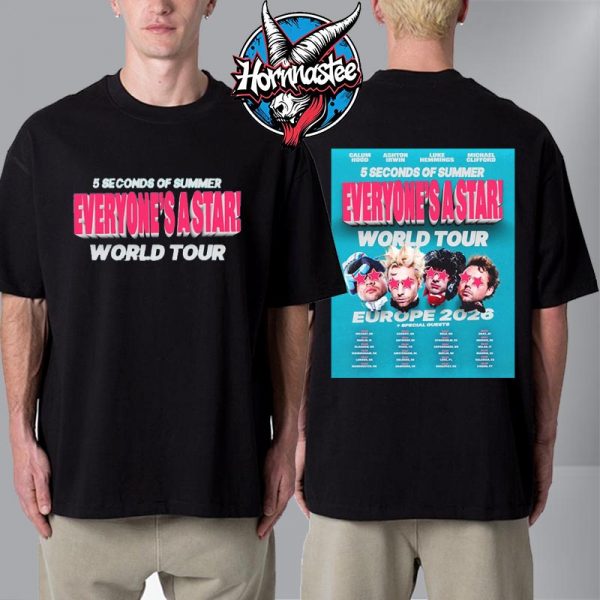 5 Seconds of Summer Everyone’s A Star 2026 World Tour Europe Schedule Cities Tour Dates Unisex T Shirt Two Sided