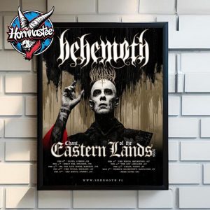 Behemoth Chant Of The Eastern Lands Asia And Australia Show Schedule 2026 Poster Home Decor Canvas