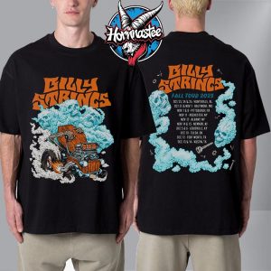 Billy Strings Fall Tour 2025 Schedule Tour Dates Hot Rod Matt Stikker Unisex T Shirt Two Sided
