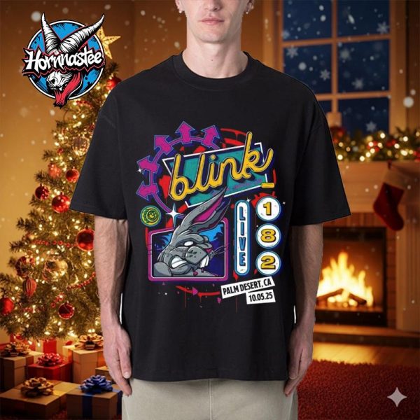 Blink 182 Palm Desert California Night 2 At Acrisure Arena On October 5 2025 Missionary Impossible Tour 2025 Unisex T Shirt