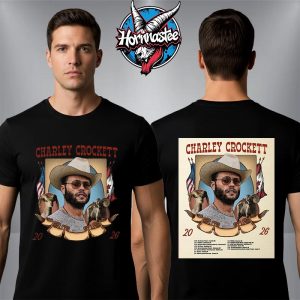 Charley Crockett 2026 Tour Schedule Cities Tour Dates Unisex T Shirt Two Sided Charley Crockett 2026 Tour Schedule Cities Tour Dates Unisex T Shirt Two Sided