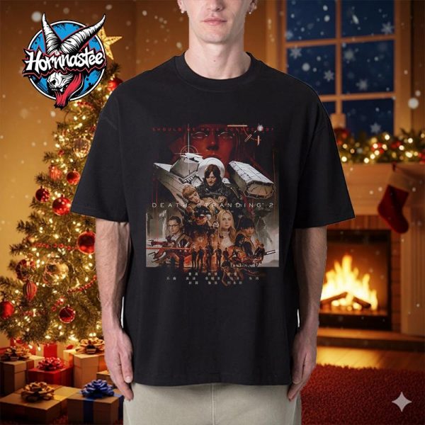 Death Stranding 2 On the Beach Should We Have Connected Unisex T Shirt