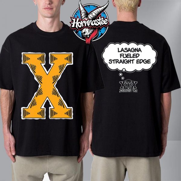 Diamond Cut Lasagna Fueled Straight Edge Unisex T Shirt Two Sided