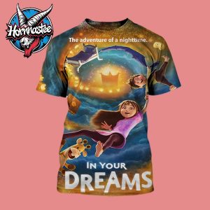 In Your Dreams The Adventure Of A Nighttime Movie On Netflix On November 14 2025 All Over Print Shirt In Your Dreams The Adventure Of A Nighttime Movie On Netflix On November 14 2025 All Over Print Shirt