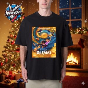 In Your Dreams The Adventure Of A Nighttime Movie On Netflix On November 14 2025 Unisex T Shirt In Your Dreams The Adventure Of A Nighttime Movie On Netflix On November 14 2025 Unisex T Shirt