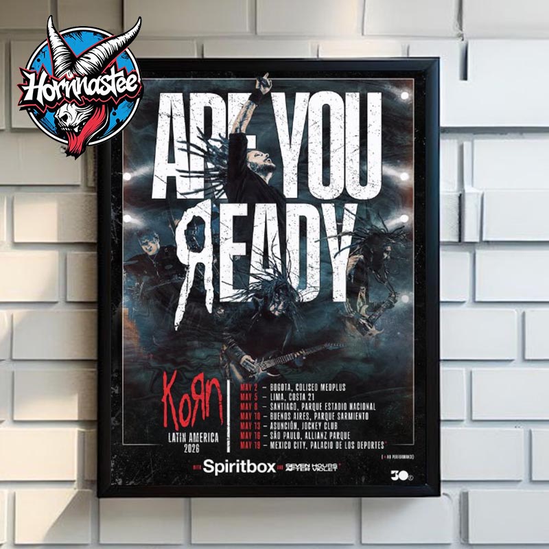 Korn Latin America 2026 Tour Schedule Tour Dates Are You Ready Poster Home Decor Canvas Korn Latin America 2026 Tour Schedule Tour Dates Are You Ready Poster Home Decor Canvas