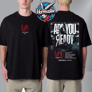 Korn Latin America 2026 Tour Schedule Tour Dates Are You Ready Unisex T Shirt Two Sided