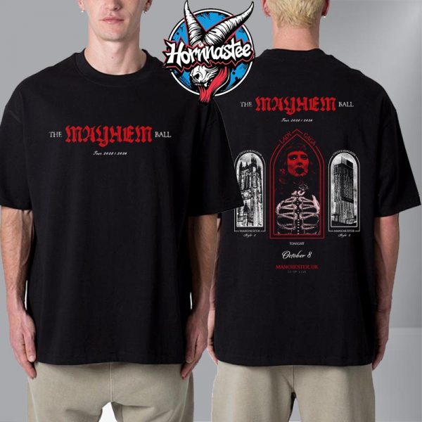 Lady Gaga The Mayhem Ball Tour 2025 2026 Manchester Night 2 On October 8 2025 In United Kingdom Unisex T Shirt Two Sided