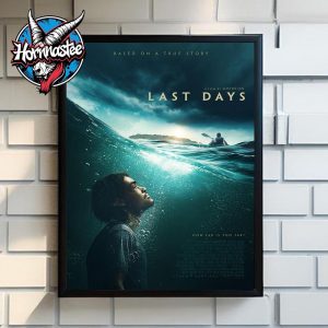 Last Days A Film By Justin Lin Base On A True Story Poster Home Decor Canvas