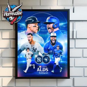 MLB New York Yankees vs Toronto Blue Jays American League Division Series 2025 Poster Home Decor Canvas