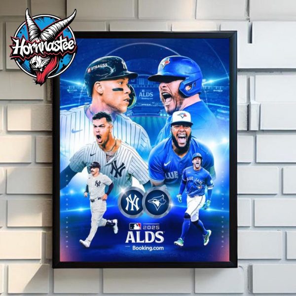 MLB New York Yankees vs Toronto Blue Jays American League Division Series 2025 Poster Home Decor Canvas