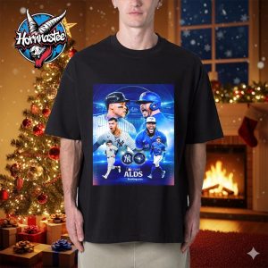 MLB New York Yankees vs Toronto Blue Jays American League Division Series 2025 Unisex T Shirt