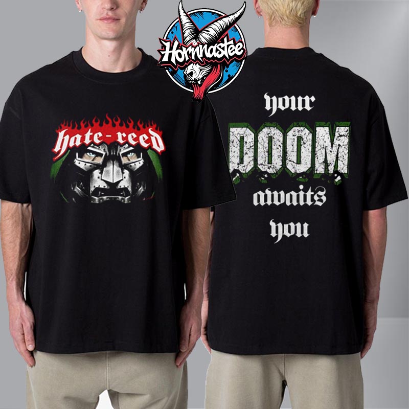 Marvel Studios Hate Reed Your Doom Awaits You Unisex T Shirt Two Sided Marvel Studios Hate Reed Your Doom Awaits You Unisex T Shirt Two Sided
