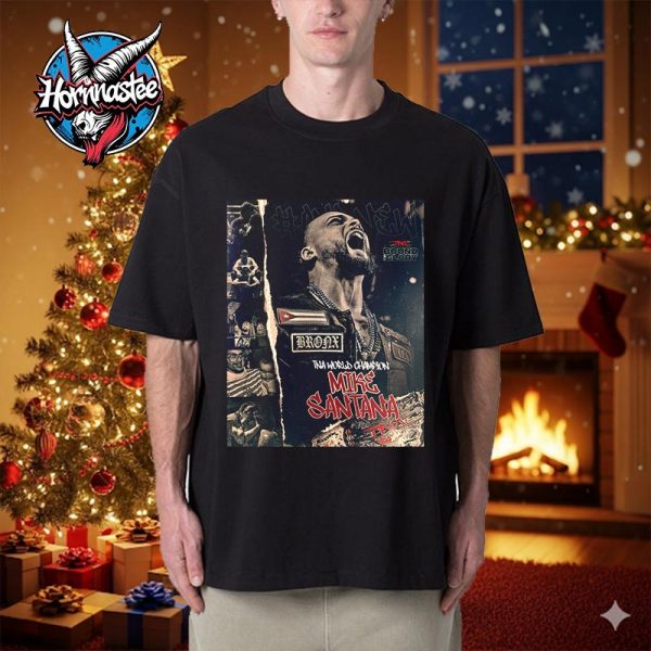 Mike Santana TNA World Champion TNA Bound For Glory Unisex T Shirt