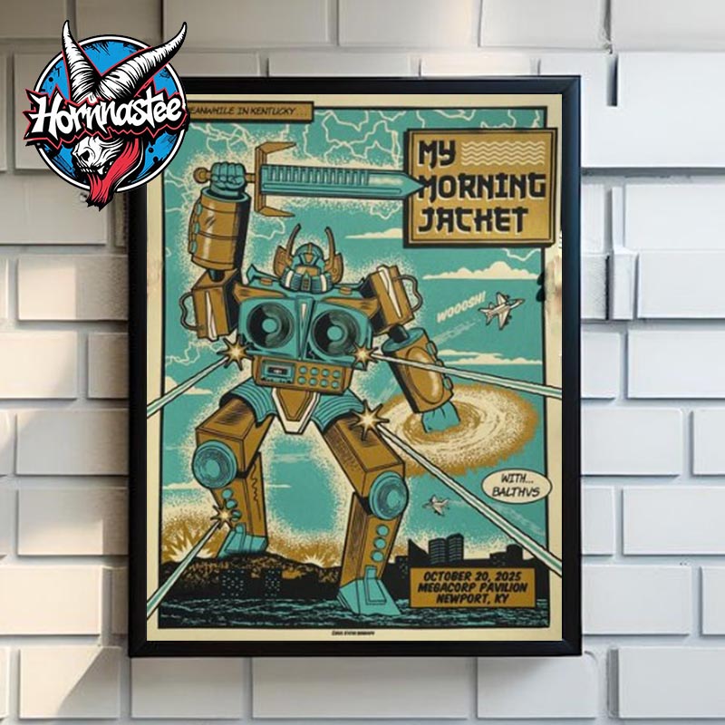 My Morning Jacket Newport KY Poster Show On October 20 2025 At Megacorp Pavilion Poster Canvas Decor My Morning Jacket Newport KY Poster Show On October 20 2025 At Megacorp Pavilion Poster Canvas Decor