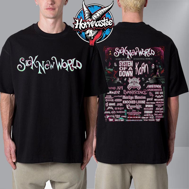 Sick New World Festival Poster Line Up On April 25 2026 In Las Vegas Festival Ground NV Unisex T Shirt Two Sided Sick New World Festival Poster Line Up On April 25 2026 In Las Vegas Festival Ground NV Unisex T Shirt Two Sided
