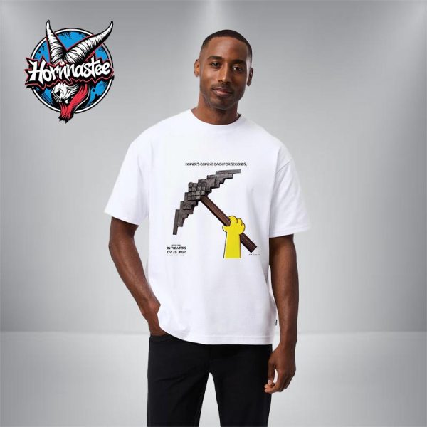 Simpsons x Minecraft Simcraft Homer’s Coming Back For Seconds In Theaters Same Day July 23 2025 Unisex T Shirt