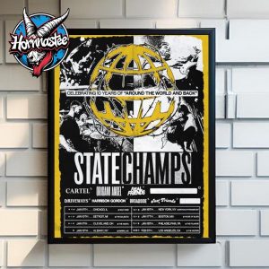 State Champs Around The World and Back 10 Year Anniversary Schedule Dates 2026 Poster Canvas Decor