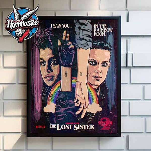 Stranger Things 2 x Butcher Billy Chapter 7 The Lost Sister I Saw You In The Rainbow Room Poster Home Decor Canvas