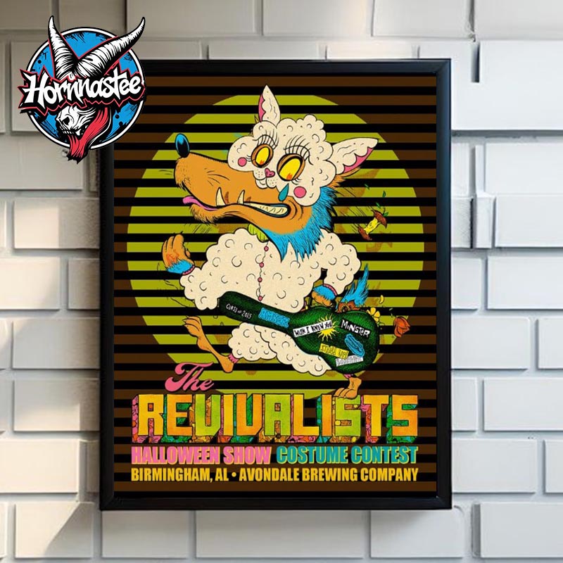 The Revivalists Halloween Show Costume Contest On October 31 2025 At Avondale Brewing Company In Birmingham AL Poster Canvas Decor The Revivalists Halloween Show Costume Contest On October 31 2025 At Avondale Brewing Company In Birmingham AL Poster Canvas Decor
