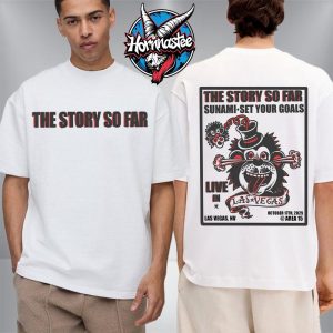 The Story So Far Live In Las Vegas NV On October 17 2025 At Arena 15 Unisex T Shirt Two Sided