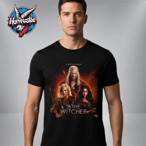 The Witcher Season 4 A Netflix Series Only On Netflix Now Playing Unisex T Shirt