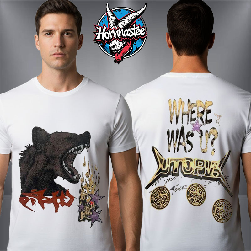 Travis Scott Circus Maximus Korea Merchandise At Goyang Stadium On October 25 2025 In Seoul Korea Where Was U UTOPIA Unisex T Shirt Two Sided Travis Scott Circus Maximus Korea Merchandise At Goyang Stadium On October 25 2025 In Seoul Korea Where Was U UTOPIA Unisex T Shirt Two Sided