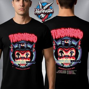 Turbonegro European Tour 2025 Schedule Tour Dates Unisex T Shirt Two Sided Turbonegro European Tour 2025 Schedule Tour Dates Unisex T Shirt Two Sided