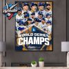 MLB Los Angeles Dodgers Yoshinobu Yamamoto MVP World Series 2025 Poster Canvas Decor