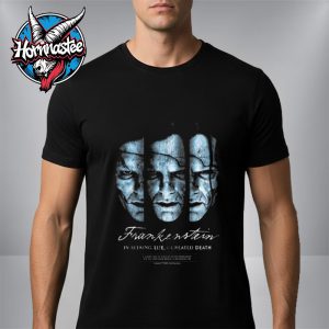 Frankenstein The Creature I Seeking Life I Created Death Unisex T Shirt