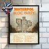 Interpol x Bloc Party UK EU Co Headline Tour 2026 Schedule Tour Dates Poster Canvas Decor