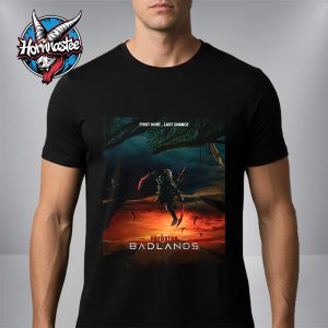 Predator Badlands First Hunt Last Chance Poster By Metro Unisex T Shirt