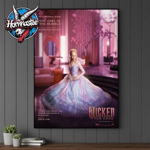 Wicked For Good Ariana Grande New Original Song The Girl In The Bubble Poster Canvas Decor